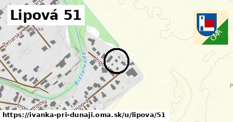 Lipová 51, Ivanka pri Dunaji