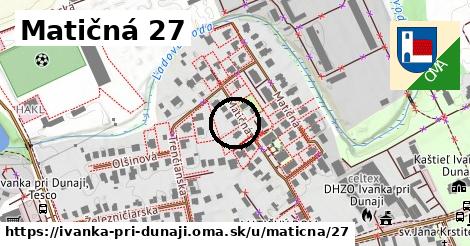 Matičná 27, Ivanka pri Dunaji