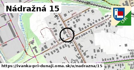 Nádražná 15, Ivanka pri Dunaji