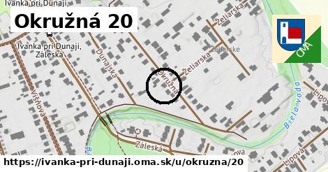 Okružná 20, Ivanka pri Dunaji