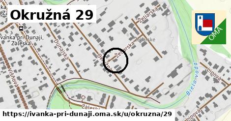 Okružná 29, Ivanka pri Dunaji