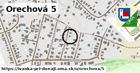 Orechová 5, Ivanka pri Dunaji