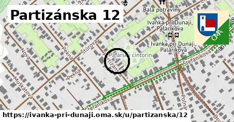 Partizánska 12, Ivanka pri Dunaji