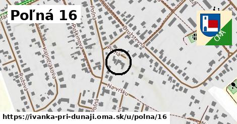 Poľná 16, Ivanka pri Dunaji