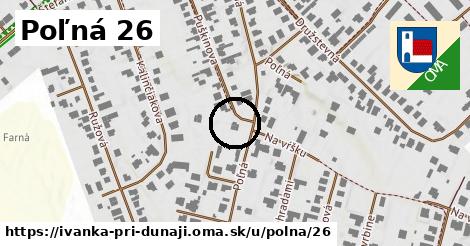 Poľná 26, Ivanka pri Dunaji