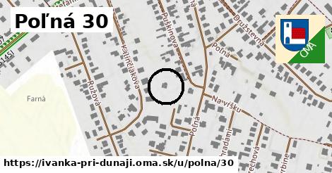 Poľná 30, Ivanka pri Dunaji