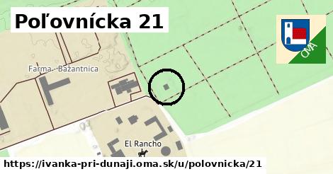 Poľovnícka 21, Ivanka pri Dunaji