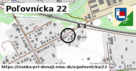 Poľovnícka 22, Ivanka pri Dunaji