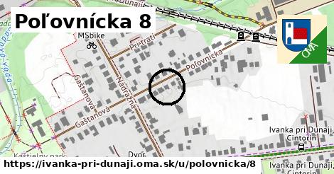 Poľovnícka 8, Ivanka pri Dunaji