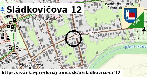 Sládkovičova 12, Ivanka pri Dunaji