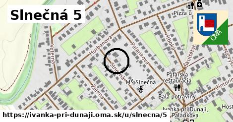 Slnečná 5, Ivanka pri Dunaji