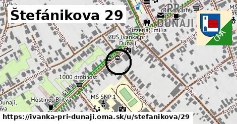 Štefánikova 29, Ivanka pri Dunaji