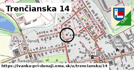 Trenčianska 14, Ivanka pri Dunaji