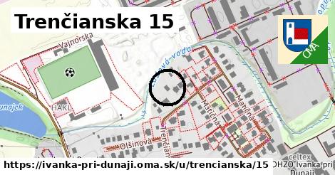 Trenčianska 15, Ivanka pri Dunaji