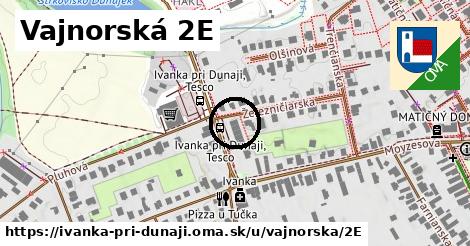 Vajnorská 2E, Ivanka pri Dunaji