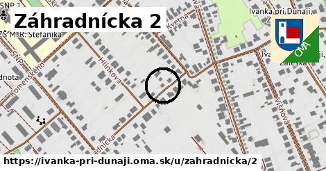 Záhradnícka 2, Ivanka pri Dunaji