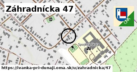 Záhradnícka 47, Ivanka pri Dunaji