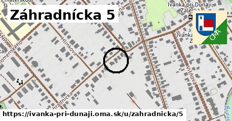 Záhradnícka 5, Ivanka pri Dunaji