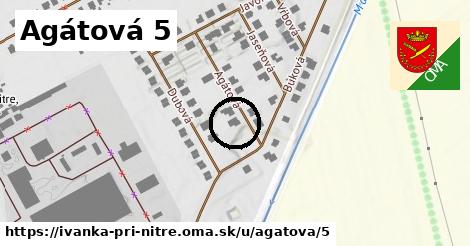 Agátová 5, Ivanka pri Nitre