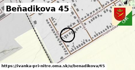 Beňadikova 45, Ivanka pri Nitre