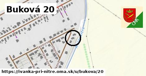 Buková 20, Ivanka pri Nitre