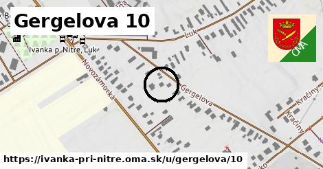 Gergelova 10, Ivanka pri Nitre