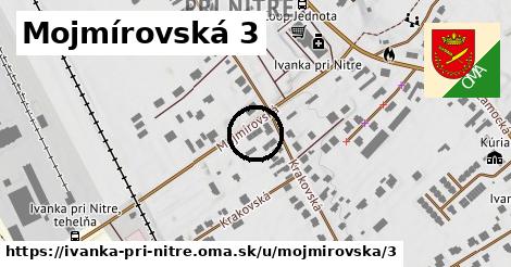 Mojmírovská 3, Ivanka pri Nitre