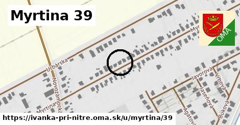 Myrtina 39, Ivanka pri Nitre