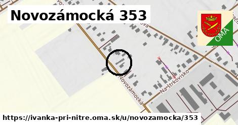 Novozámocká 353, Ivanka pri Nitre