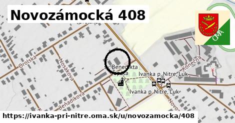 Novozámocká 408, Ivanka pri Nitre