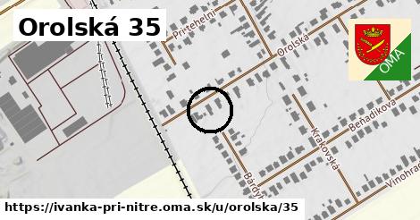 Orolská 35, Ivanka pri Nitre