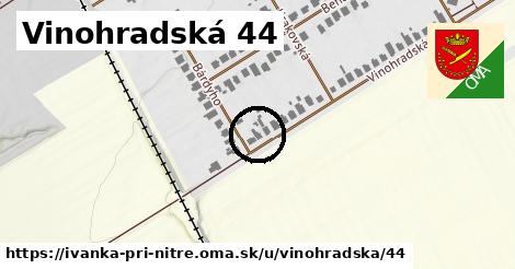 Vinohradská 44, Ivanka pri Nitre