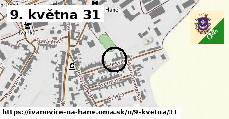 9. května 31, Ivanovice na Hané