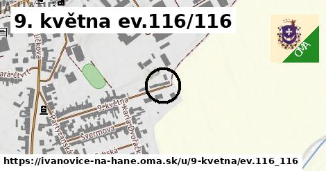 9. května ev.116/116, Ivanovice na Hané
