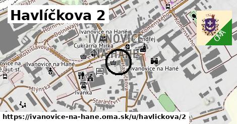 Havlíčkova 2, Ivanovice na Hané