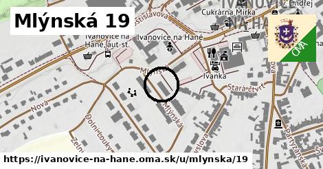 Mlýnská 19, Ivanovice na Hané