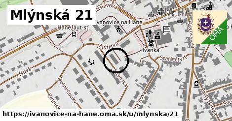 Mlýnská 21, Ivanovice na Hané