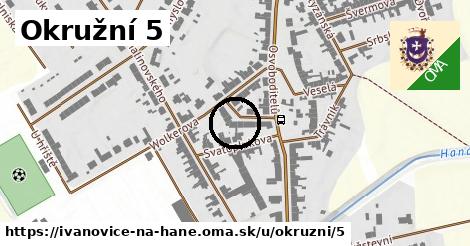 Okružní 5, Ivanovice na Hané