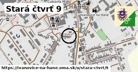 Stará čtvrť 9, Ivanovice na Hané