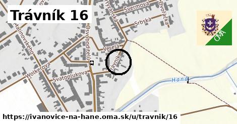 Trávník 16, Ivanovice na Hané