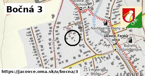 Bočná 3, Jacovce