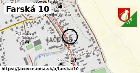 Farská 10, Jacovce