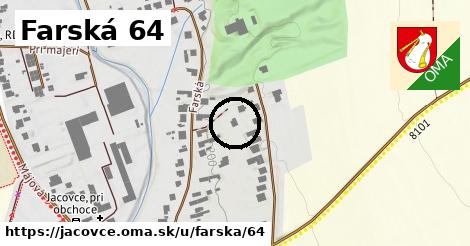 Farská 64, Jacovce