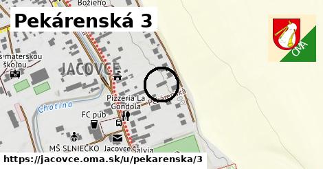 Pekárenská 3, Jacovce