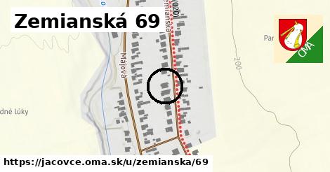 Zemianská 69, Jacovce