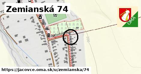 Zemianská 74, Jacovce