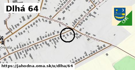 Dlhá 64, Jahodná