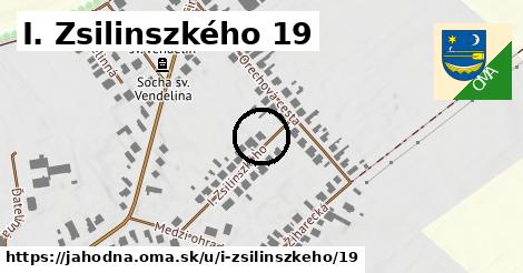 I. Zsilinszkého 19, Jahodná