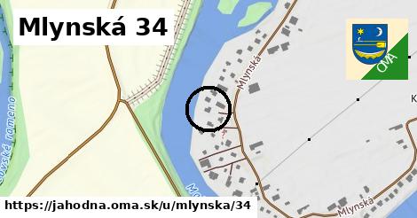 Mlynská 34, Jahodná