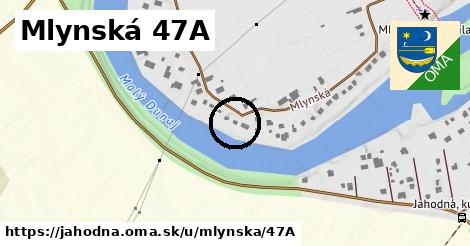 Mlynská 47A, Jahodná
